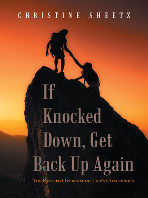 cover image of If Knocked Down, Get Back up Again
